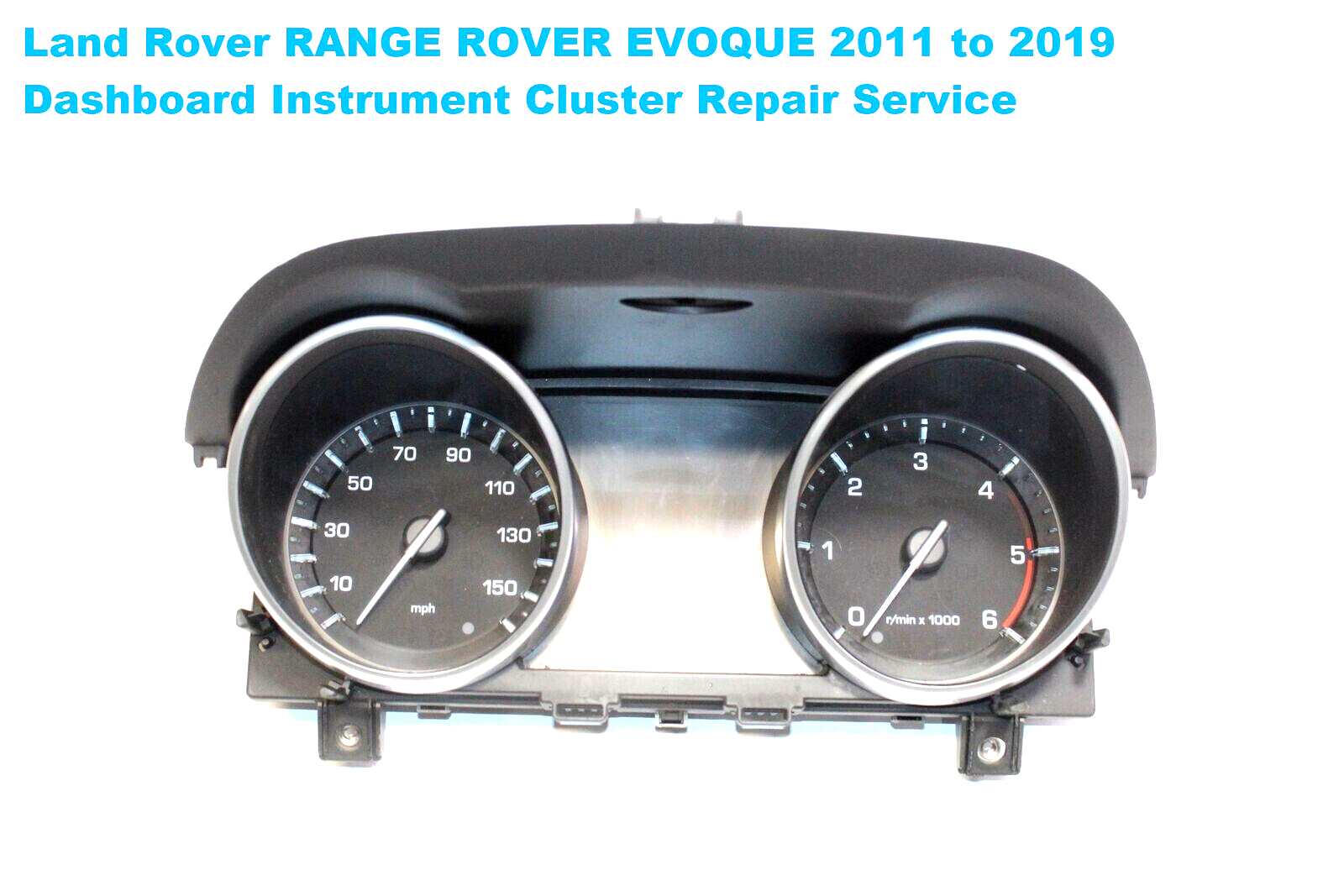 Land Rover RANGE ROVER EVOQUE Dashboard Instrument Cluster Repair Service
